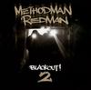 Method Man & Redman: Blackout! 2 (2009)