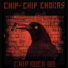 Chip Chip Chokas: Chip Rock Hungary (2009)