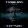 Timbaland: Timbaland Presents Shock Value II. (2009)