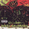 Killarmy: Dirty Weaponry (1998)