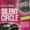 Silent Circle: Hits & More (2008)