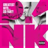 P!nk (Pink): Greatest Hits... So Far!!! (2010)
