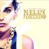 Nelly Furtado: The Best of Nelly Furtado (2010)