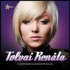 Tolvai Renáta Tímea: A Döntőben elhangzott dalok (2011)