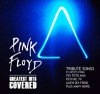Válogatás / több előadó: Pink Floyd: Greatest Hits Covered (2010)