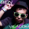Ben (Schell Bence): Világom (EP) (2011)