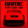 Game (Jayceon Terrell Taylor): Brake Lights DJ Skee (2010)