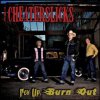 The Cheaterslicks: Rev Up, Burn Out (2010)
