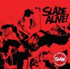 Slade: Slade Alive!  (2011)
