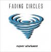 Fading Circles: Cyber Whirlwind (2011)