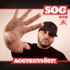 SOG: Aggyegyötöst - EP (2011)