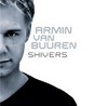Armin Van Buuren: Shivers (2006)
