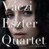 Váczi Eszter Quartet (Váczi Eszter és a Quartet): Eszter Kertje (2011)