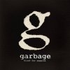 Garbage: Not Your Kind Of People (2012)