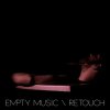 Empty Music: Retouch (2012)