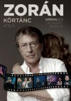 Zorán (Sztevanovity Zorán): Körtánc - Koló Aréna 2011 DVD+CD (DVD) (2012)