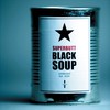 Superbutt: Black Soup (2006)