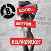 Belmondo: Good, Better, Belmondo (CD 1) (2012)
