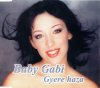 Szklenár Gabriella (Baby Gabi): Gyere haza (2002)