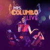 Mrs. Columbo: Live (2014)
