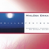 Miklósa Erika: Csillagfényben (2005)
