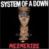 System of a Down: Mezmerize (2005)
