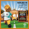 Válogatás / több előadó: Goleo VI Presents His 2006 FIFA World Cup Hits (2006)